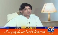 With Foreign Minister like Khawaja Asif Pakistan doesn't need enemies - Ch. Nisar