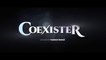 COEXISTER (2017) Bande Annonce VF - HD