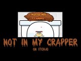 Not in MY Crapper Review in 5 Words (Asylum Project Shorts)