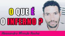 el infierno existe mi hermano O inferno existe_ Alessandro Rômulo rocha.