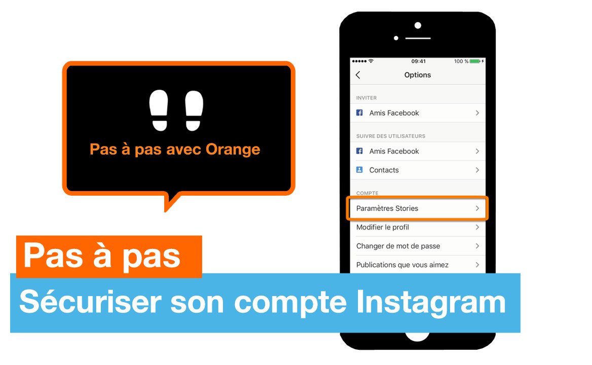 Pas à pas - Sécuriser votre compte Instagram - Orange
