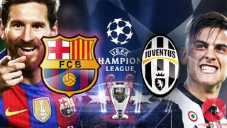 FC Barcelona VS Juventus (UEFA 17/18) Kick-off