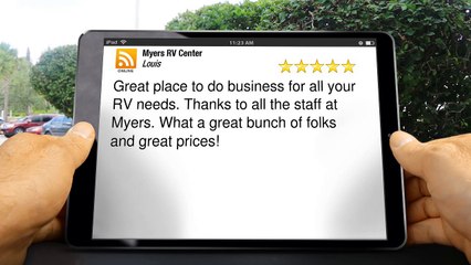 Myers RV Center Albuquerque Exceptional Five Star Review by Louis .