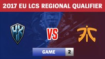 Highlights: H2K vs FNC Game 2 | H2K vs Fnatic | 2017 EU LCS Regional Qualifier