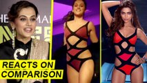 Tapsee Pannu's Epic Reaction On COMPARISON With Deepika Padukone Judwaa 2