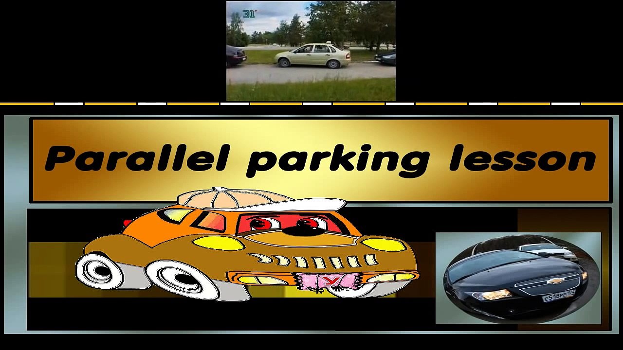 PARALLEL PARKING LESSON