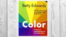 Download PDF Color by Betty Edwards: A Course in Mastering the Art of Mixing Colors FREE