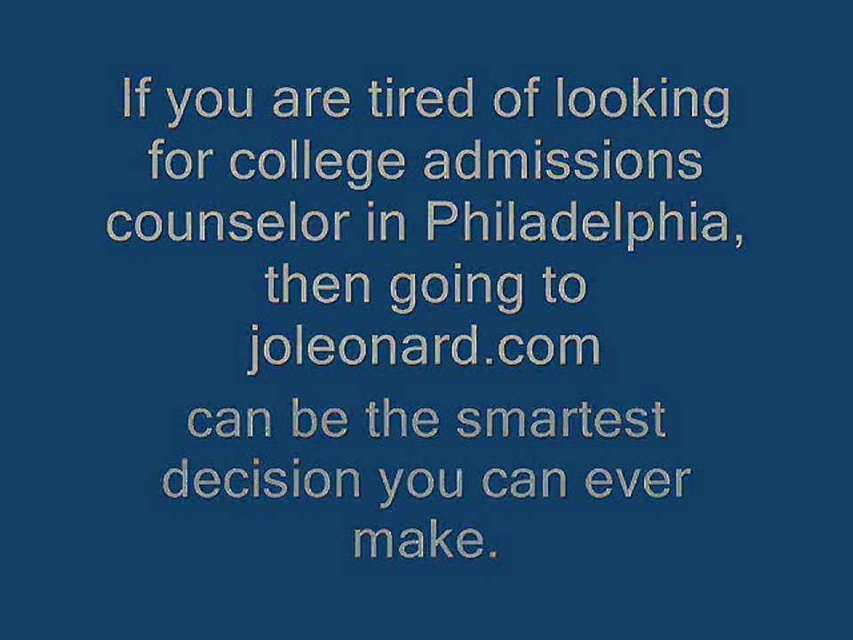 College Admissions Counselor Philadelphia - joleonard.com