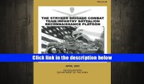 Download The Stryker Brigade Combat Team Infantry Battalion Reconnaissance Platoon (FM 3-21.94)