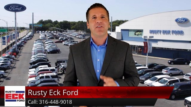 Rusty Eck Ford Review | 316-448-9018 | Reviews Rusty Eck Ford Wichita, KS