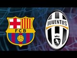 FC Barcelona vs Juventus [Live] Champions league 2017