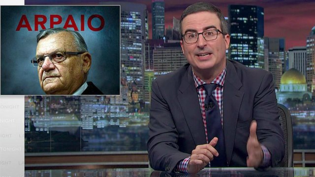 John Oliver Says Trump’s Pardon of Joe Arpaio Sets Dangerous Precedent | THR News