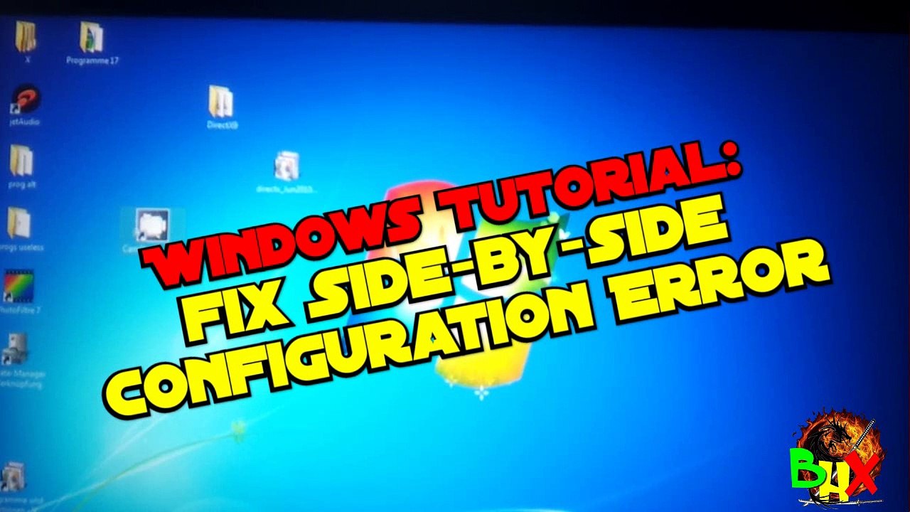 Fix Side by Side configuration Error - Windows Tutorial