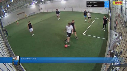 But de Mathieu (9-5) - Les Banqsters Vs Optique Lebrun - 11/09/17 19:00 - LIGUE 1