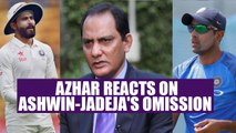 India vs Australia : Azharuddin questions R Ashwin and Ravindra Jadeja's omission