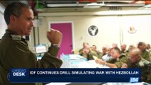 i24NEWS DESK | IDF continues drill simulating war with Hezbollah | Tuesday, September 12th 2017