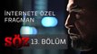 Söz | 13.Bölüm - İnternete Özel Fragman