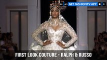 First Look Couture Fall/Winter 2017-18 Ralph & Russo | FashionTV