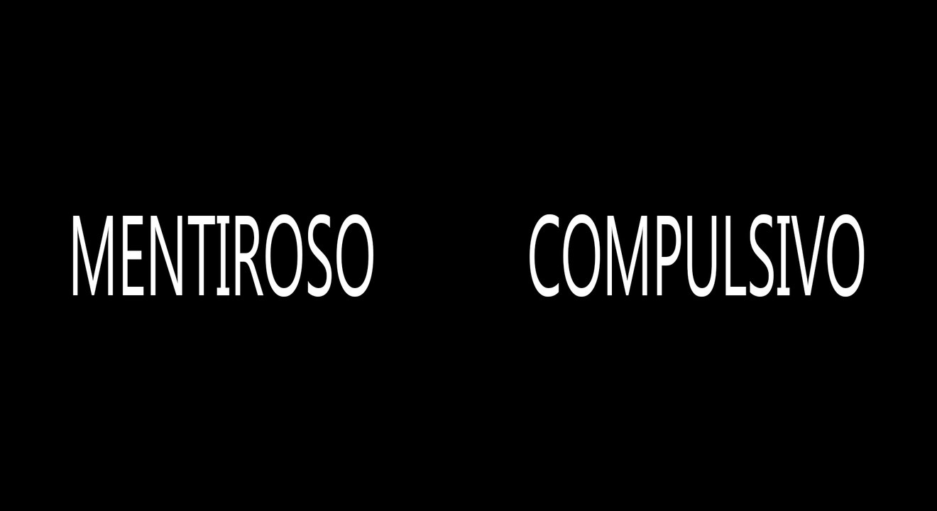 MENTIROSO COMPULSIVO