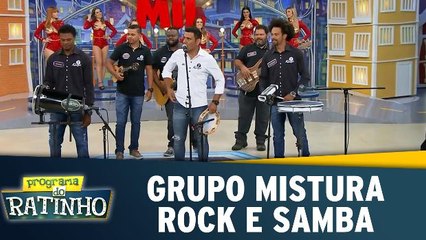 Grupo mistura rock e samba e arrasa