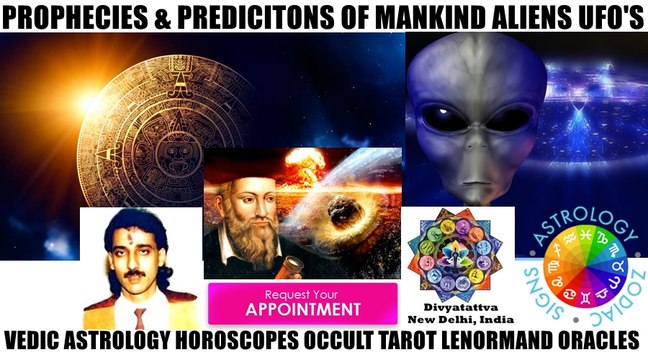 Prophecies Nostradamus Predictions Zodiac Astrology Forecasts USA China India Russia Aliens UFO's by Rohit Anand