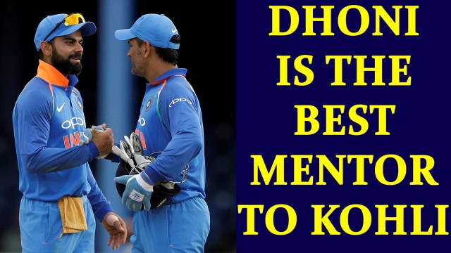 MS Dhoni is best mentor for Virat Kohli says VVS Laxman | Oneindia News