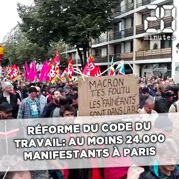 Réforme du Code du travail: Au moins 24.000 manifestants à Paris