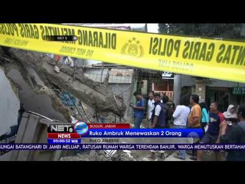 Akibat Pondasi yang Lemah, Ruko di Bogor Roboh dan Tewaskan 2 Orang - NET5