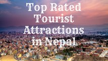 Top Rated Tourist Attractions in Nepal