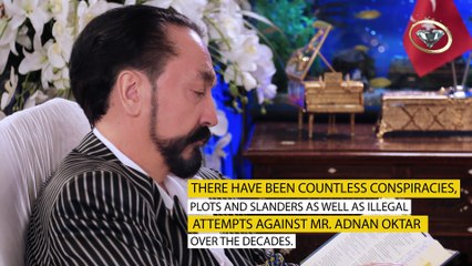 Mr. Adnan Oktar Was Absolved of All Charges Brought Against Him