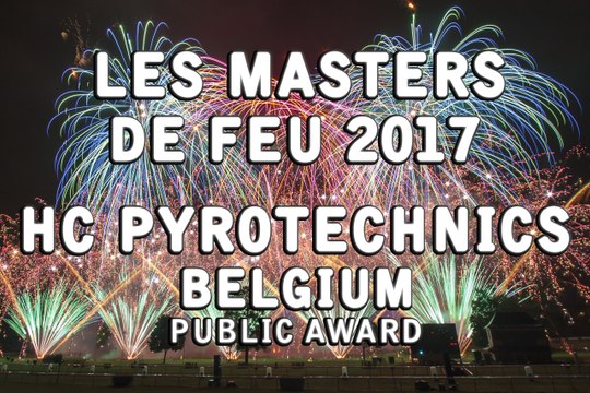 Les Masters de Feu 2017: HC Pyrotechnics - Belgium \ Belgique - Fireworks - Vuurwerk
