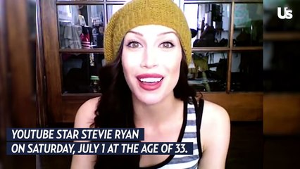 Youtube Star Stevie Ryan Dies By Suicide At 33