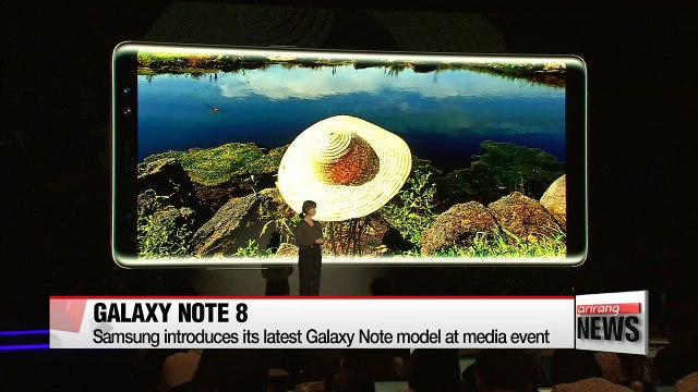 Samsung showcases its to-be-released Galaxy Note 8