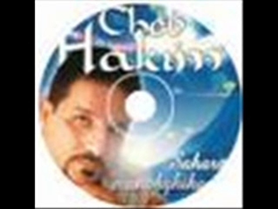 Cheb Hakim - Diri rayek tkalchi
