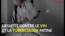 La lutte contre le VIH et la tuberculose patine