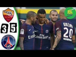 AS Roma vs PSG 1-1 – Penalty 3-5 - Highlights & Goals - 19 July 2017