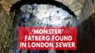 130-tonne fatberg found clogging east London sewer