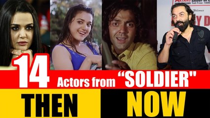 14 Bollywood Actors from "SOLDIER" 1998 | THEN and NOW