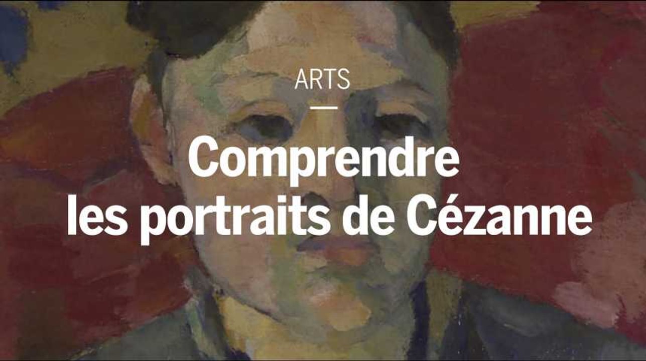 Comprendre les portraits de Cézanne