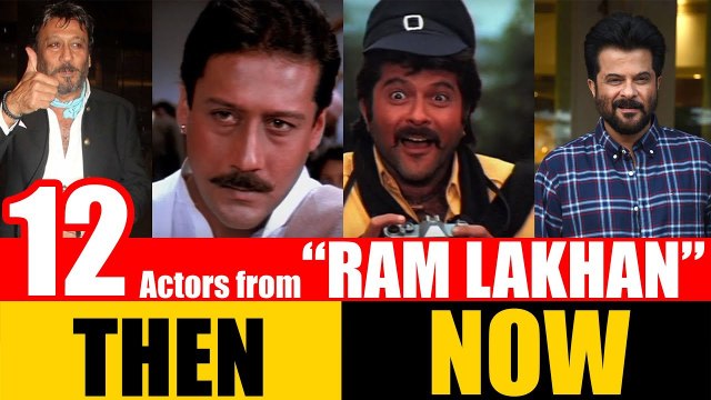 12 Bollywood Actors from RAM LAKHAN 1989 | THEN and NOW 2017