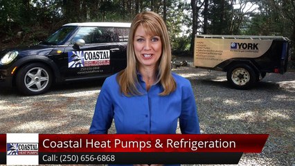 Coastal Heat Pumps & Refrigeration SaanichtonTerrificFive Star Review by Bob Carey