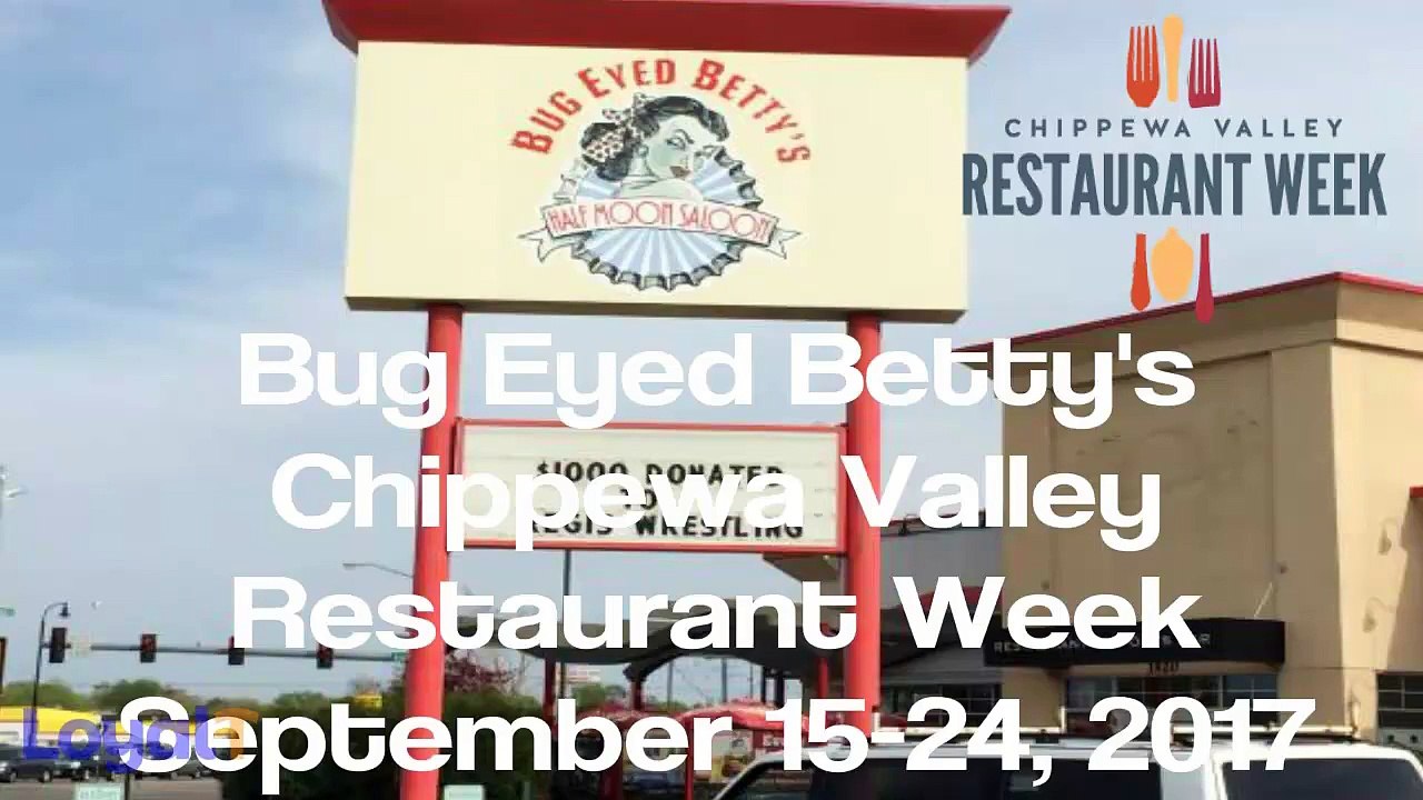 Bug Eyed Bettys - Chippewa Valley Restaurant Week - Eau Claire WI - Sept 2017