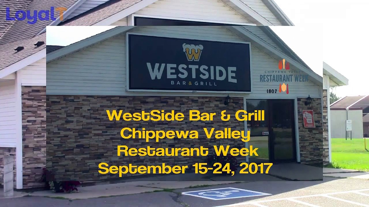 Westside Bar and Grill - Chippewa Valley Restaurant Week - Eau Claire WI - Sept 2017
