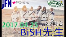 TOKYO FM：SCHOOL OF LOCK!　『BiSH』　プロミスザBiSH　初来校　BiSH先生　2017.04.25