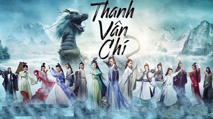 Thanh Vân Chí - Tru Tiên Tập 17 - Phim Hoa Ngữ (Thuyết Minh HD)