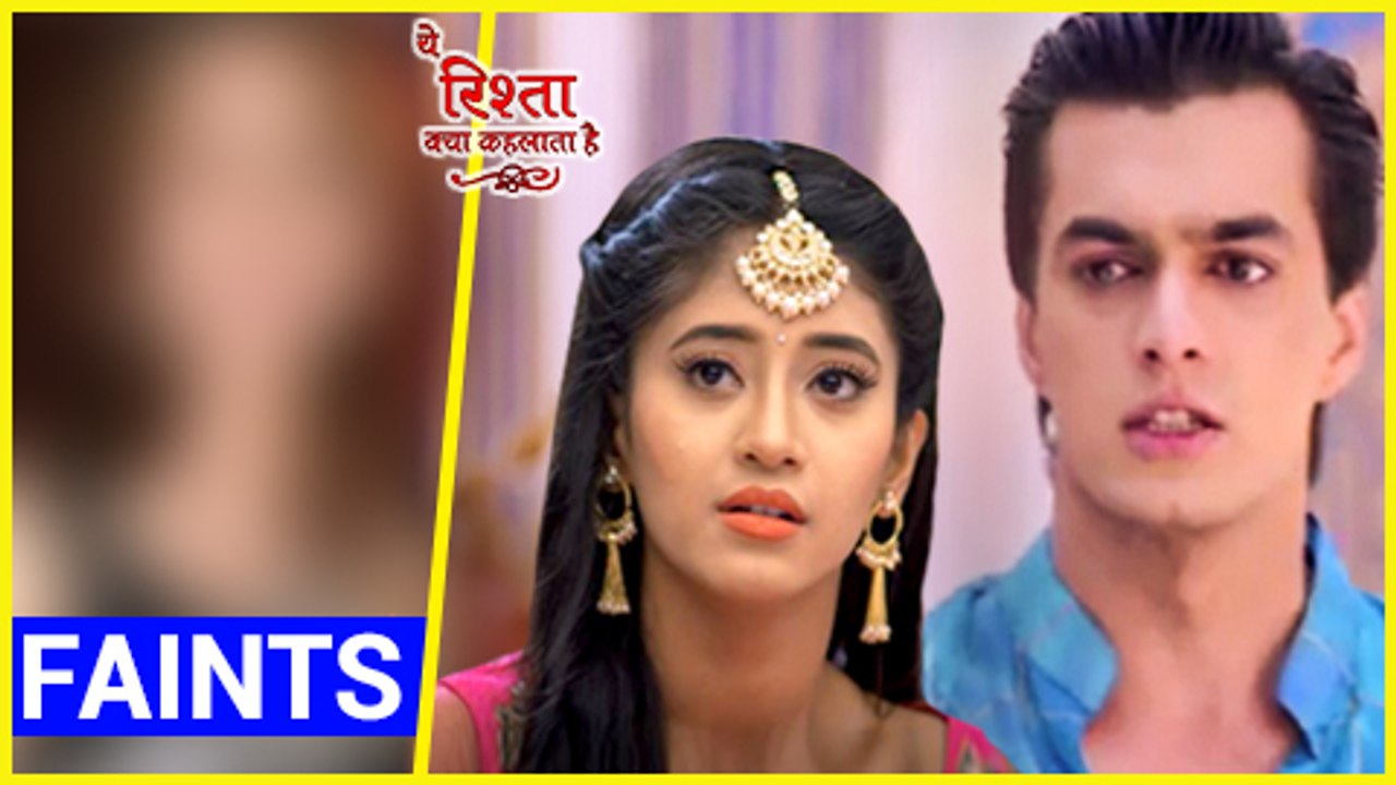 Guess Which Yeh Rishta Kya Kehlata Hai Actress FAINTED On The Sets This Time | TellyMasala