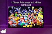 Disney Princesses and Villains: Real life! :) If Disney princesses were real!