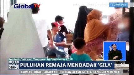 Geger! Puluhan Remaja di Kendari Mendadak 'Gila'