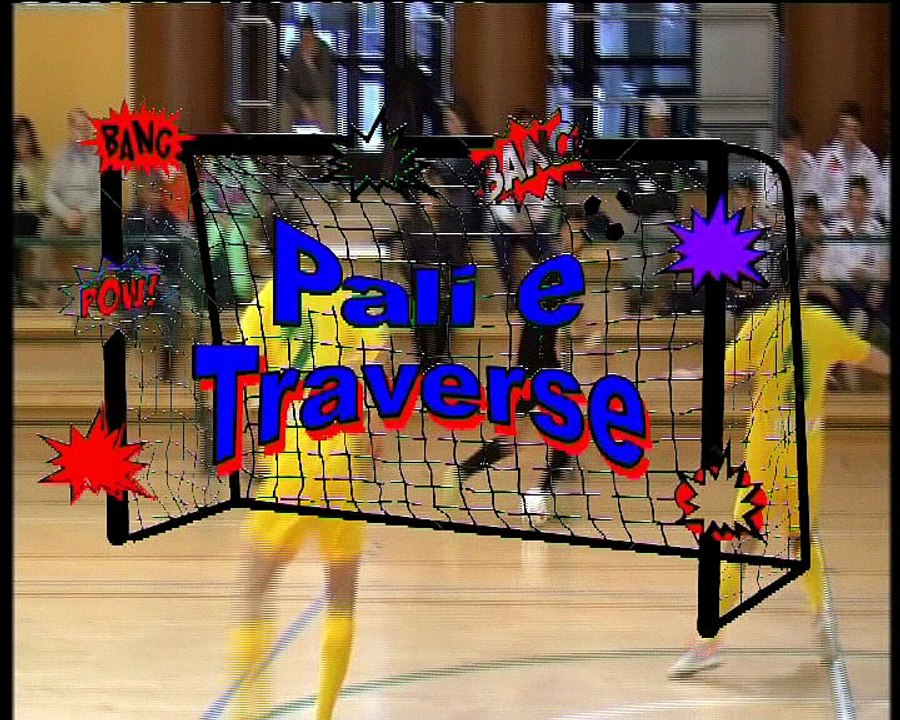 FUTSALWORLD.IT ... 12^ " pali e traverse compilation " - puntata 12