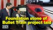 Modi, Abe lay foundation stone of Bullet Train project